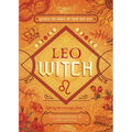 Leo Witch: Unlock the Magic of Your Sun Sign