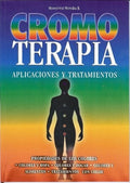 Chromotherapy - Applications and Treatments (English)