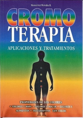 Chromotherapy - Applications and Treatments (English)