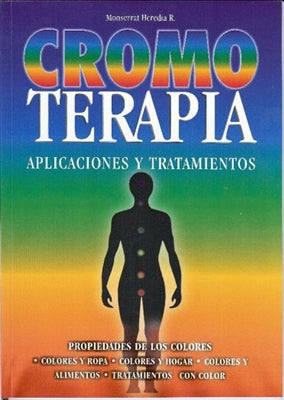 Chromotherapy - Applications and Treatments (English)