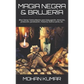 Magia Negra & Brujería: Bhut Damar Tantra-Mantra para Subyugación, Atracción, protección, paralización, matanza, buena suerte, etc.