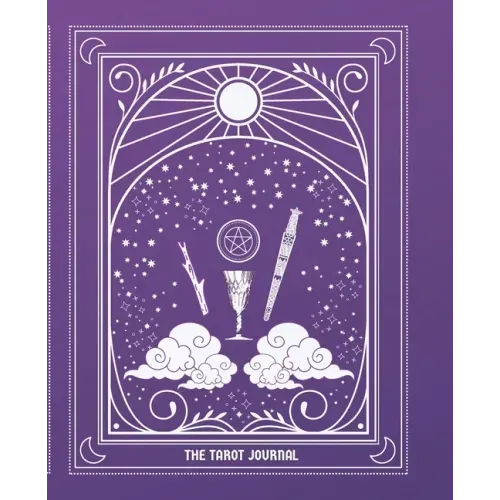 The Tarot Journal: Tarot Journaling for Modern Witchcraft