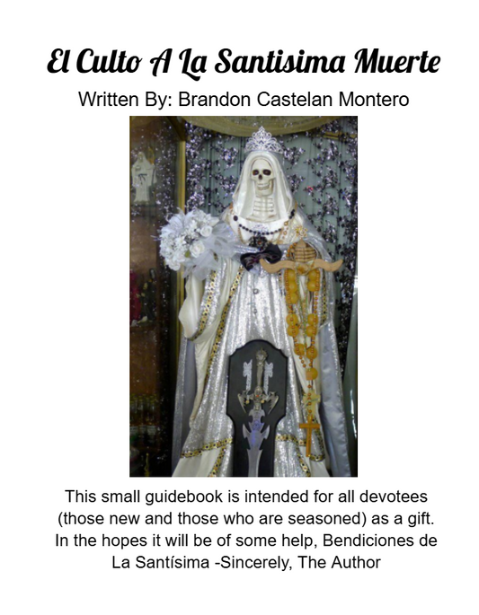 El Culto A La Santisima Muerte by Brandon Castelan E-Book