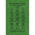 Weaving Fate: Hypersigils, Changing the Past, & Telling True Lies